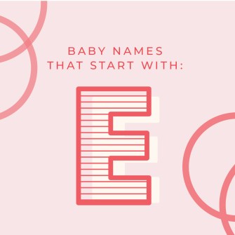 Baby names beginning with E